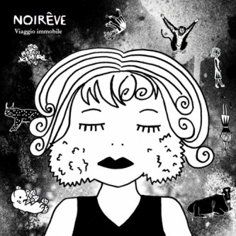 Copertina dell'album Viaggio Immobile, di Noirêve