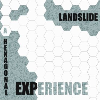 Copertina dell'album A Hexagonal Experience, di Landslide - Hard 'n Heavy