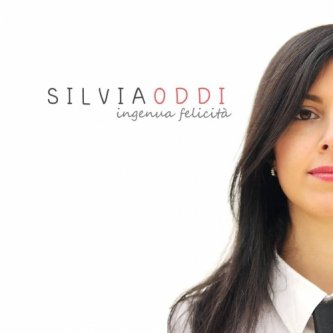 Copertina dell'album Ingenua felicità, di Silvia Oddi