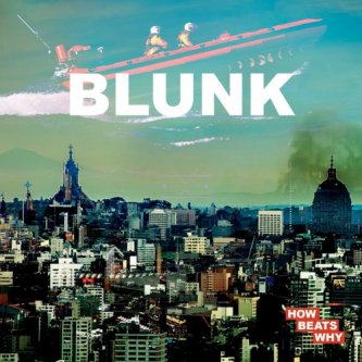 Copertina dell'album Blunk, di Howbeatswhy
