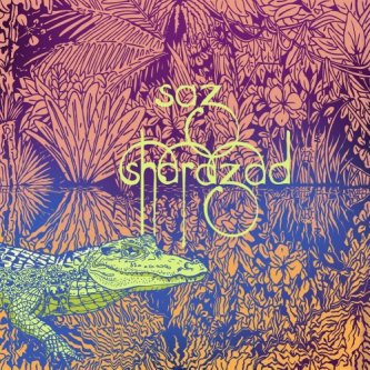Copertina dell'album SAZ, di Sharazad