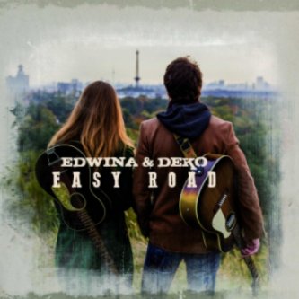 Copertina dell'album EASY ROAD, di EDWINA & DEKO