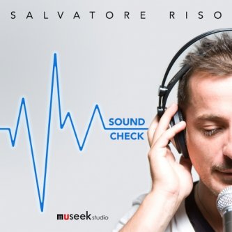 Copertina dell'album Sound Check, di Salvatore Riso