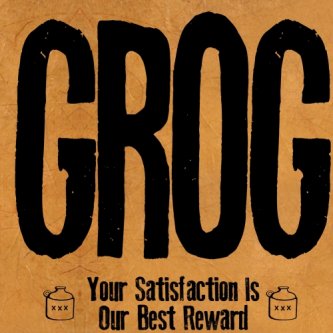 Copertina dell'album Your Satisfaction, Is Our Best Reward, di GroG