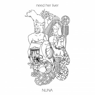 Copertina dell'album NUNA, di Need Her Liver