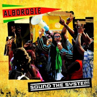 Copertina dell'album Sound the System, di Alborosie
