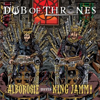 Copertina dell'album Dub of Thrones, di Alborosie