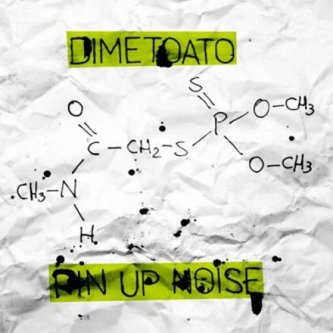 Copertina dell'album Dimetoato, di pin up noise