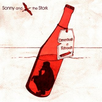 Copertina dell'album Dimenticati e ritrovati, di Sonny and the Stork