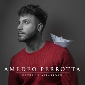 Copertina dell'album Oltre Le Apparenze, di Amedeo Perrotta