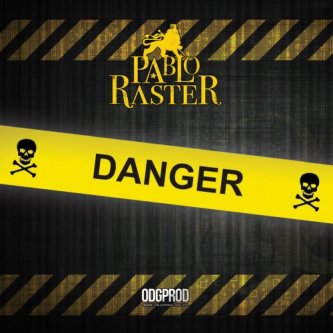 Copertina dell'album Danger, di pablo raster