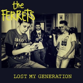Copertina dell'album Lost my generation, di The Ferrets