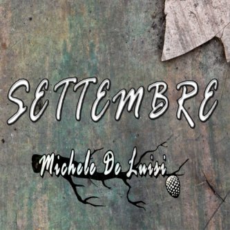 Copertina dell'album Settembre, di Michele De Luisi