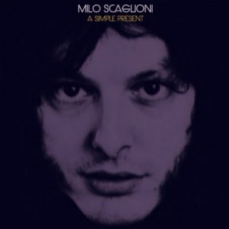 Copertina dell'album A Simple Present, di Milo Scaglioni