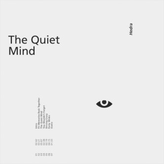 Copertina dell'album The Quiet Mind, di Hedra