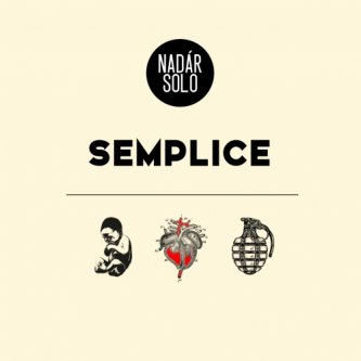 Copertina dell'album SEMPLICE, di Nadàr Solo