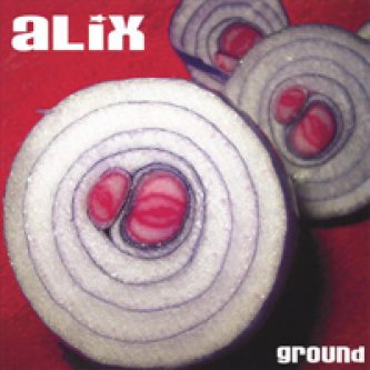 Copertina dell'album Ground, di ALiX