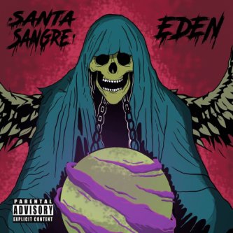 Copertina dell'album EDEN, di Santa Sangre