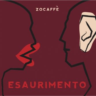 Copertina dell'album Esaurimento, di Zocaffe