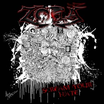 Copertina dell'album SCREAM YOUR HATE ( full length ), di Zora