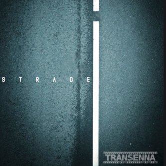 Copertina dell'album Strade, di Transenna
