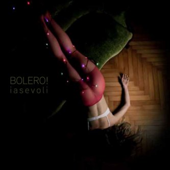 Copertina dell'album Bolero!, di Iasevoli