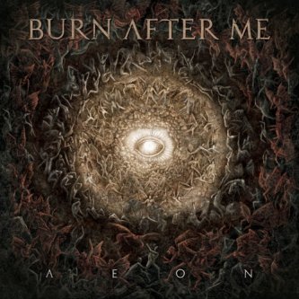 Copertina dell'album Aeon, di Burn After Me