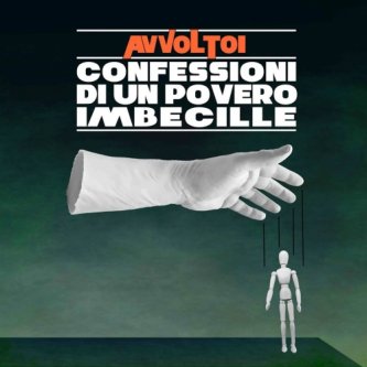 Copertina dell'album Confessioni Di Un Povero Imbecille, di Gli Avvoltoi