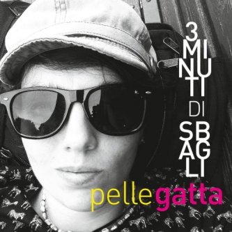 Copertina dell'album Tre Minuti di Sbagli, di Pellegatta