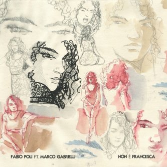 Copertina dell'album Non è Francesca/Non piove più (single), di Fabio Poli