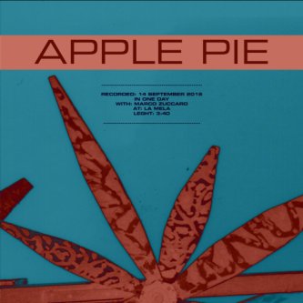 Copertina dell'album Apple Pie, di La Mela (del Piave)