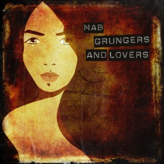 Copertina dell'album Grungers and Lovers, di marcoammarband