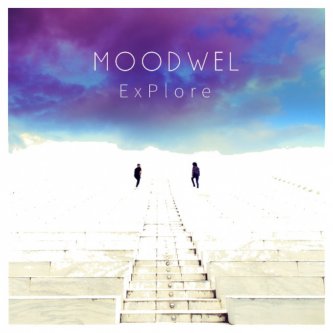 Copertina dell'album ExPlore, di MOODWEL