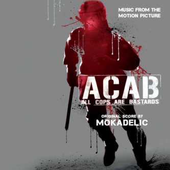 ACAB-All cops are bastards Ost