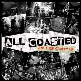 Copertina dell'album Another Crappy EP, di All Coasted