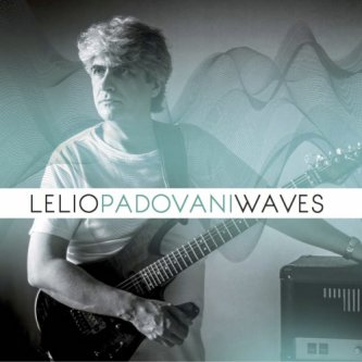 Copertina dell'album Waves, di Lelio Padovani
