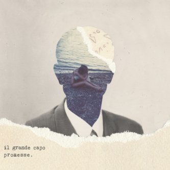 Copertina dell'album Promesse., di Il Grande Capo