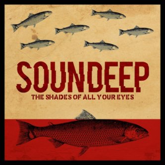 Copertina dell'album The shades of all your eyes, di soundeep