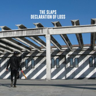Copertina dell'album Declaration Of Loss, di The Slaps