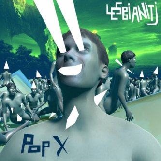 Copertina dell'album LESBIANITJ, di Pop_X