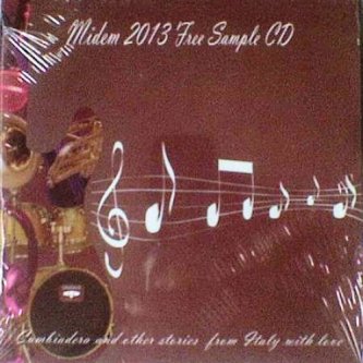 Copertina dell'album Midem 2013 Free Sample CD" - CD Compilation, New LM Records/Crotalo Edizioni Musicali, 2013, di NEBRA