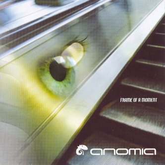 Copertina dell'album Frame of a moment, di Anomia
