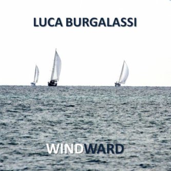 Copertina dell'album WINDWARD, di Luca Burgalassi