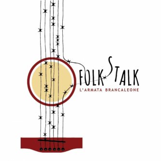Copertina dell'album FOLK STALK, di L'Armata Brancaleone