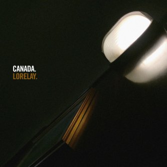 Copertina dell'album Lorelay EP, di CANADA - just a man not the country