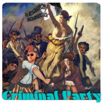 Copertina dell'album La Revolution Bourgeoise, di Criminal Party