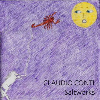 Copertina dell'album Saltworks, di Claudio Conti