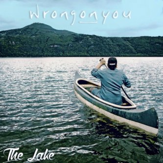 Copertina dell'album The Lake (single), di wrongonyou