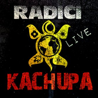 Copertina dell'album RADICI Live, di KACHUPA