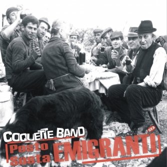 Copertina dell'album Posto Sosta Emigranti, di Coquette Band